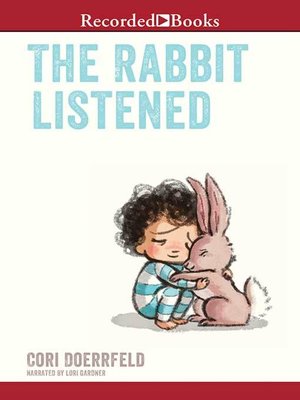 cover image of The Rabbit Listened